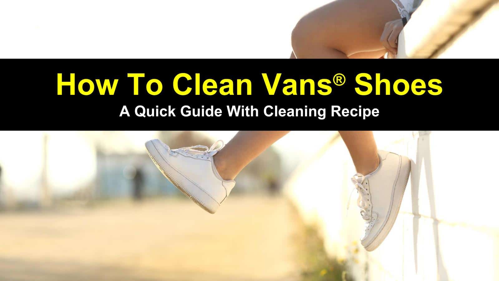to clean white rubber on vans 