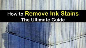 5+ Handy Ways to Remove Ink Stains