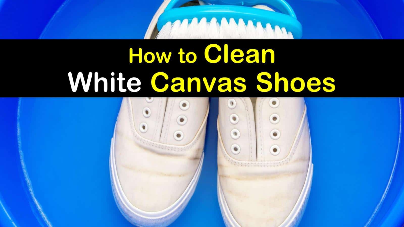 how to clean tan canvas shoes