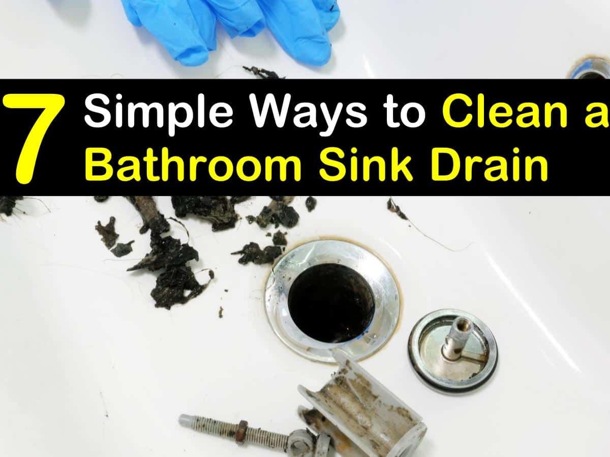https://www.tipsbulletin.com/wp-content/uploads/2019/10/how-to-clean-a-bathroom-sink-drain-t1-1200x900-cropped.jpg