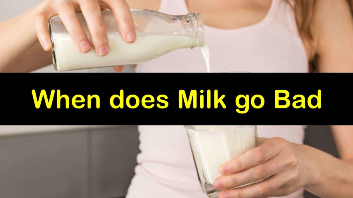 When does Milk go Bad