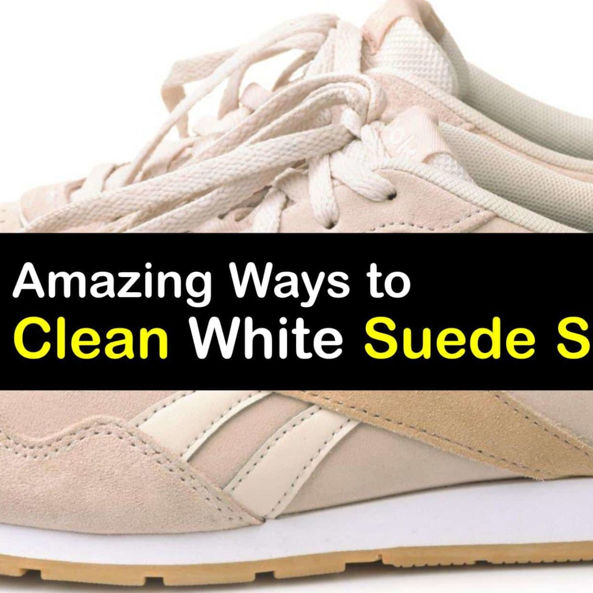 White Suede Shoe Care - Easy Ways to Clean Suede